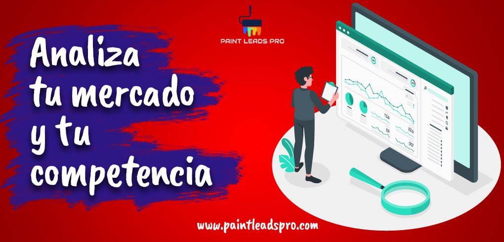 Analiza tu mercado y tu competencia