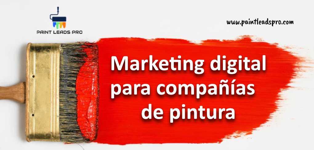 Marketing Digital Para Empresas de Pintura
