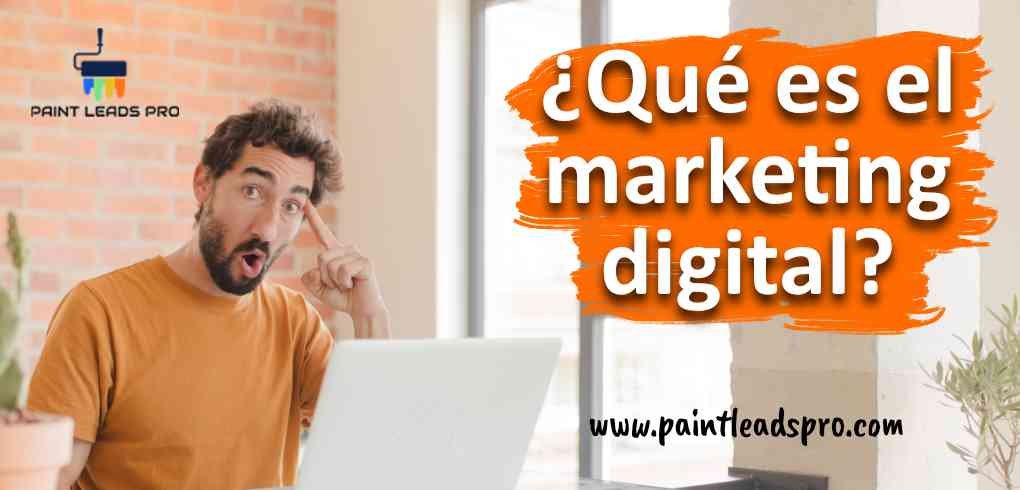 ¿Que es el marketing digital?