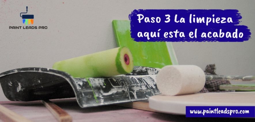 Paso 3 La limpieza aquí esta el acabado