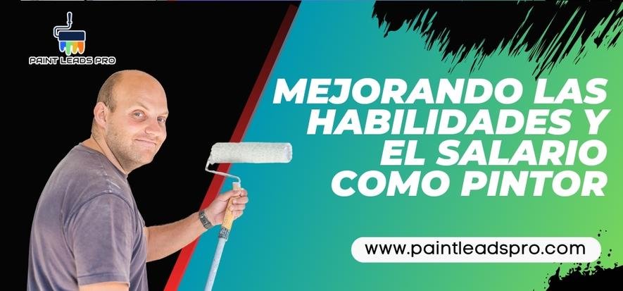 Mejorando las habilidades y el salario como pintor - Paint Leads PRO